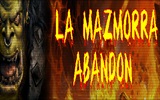La Mazmorra Abandon